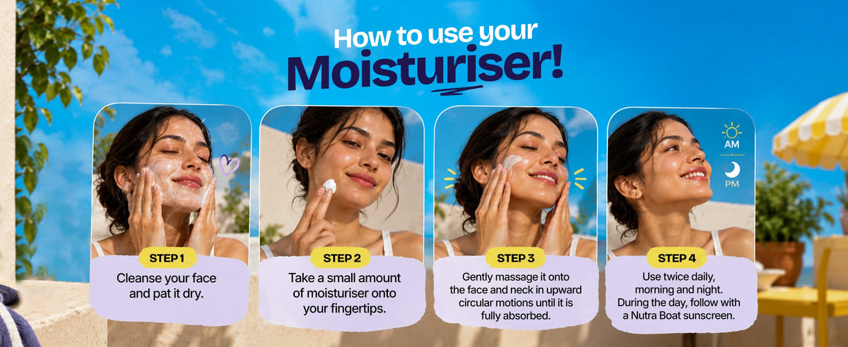 How to use Nutraboat Moisturiser in 4 steps
